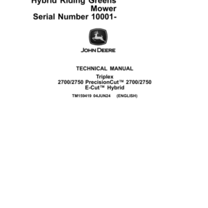 John Deere 2700/2750 PrecisionCut and 2700/2750 E-Cut Hybrid Riding Greens Mower Serial Number 10001- Operator's Manual (TM159419) - Image 1