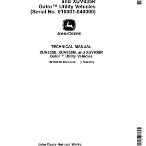 John Deere XUV835E, XUV835M, XUV835R Gator Utility Vehicle Repair Manual