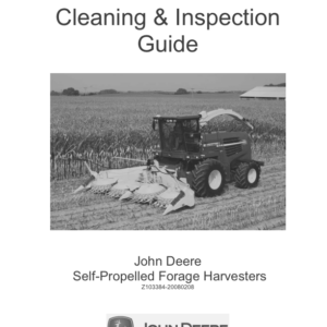 John Deere Cleaning & Inspection Guide for Self-Propelled Forage Harvesters Operator's Manual (Z103384) - Image 1