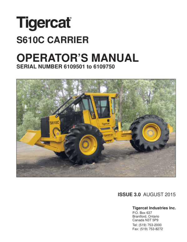 Tigercat S610C Carrier Operators Manual