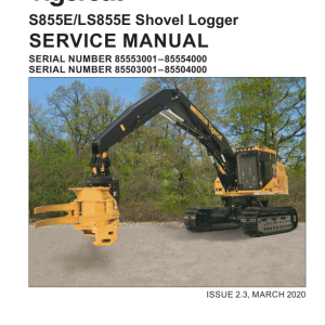 Tigercat S855E, LS855E Shovel Logger Repair Service Manual