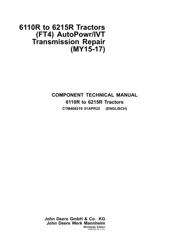 John Deere AutoPowr/IVT Transmission Component Technical Manual (CTM408219)