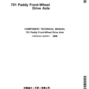 John Deere 701 Paddy Front Wheel Drive Axles Component Technical Manual (CTM703519)