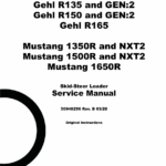 Gehl R135, R150, R165 and Mustang 1350R, 1500R, 1650R Skid-Steer Repair Manual