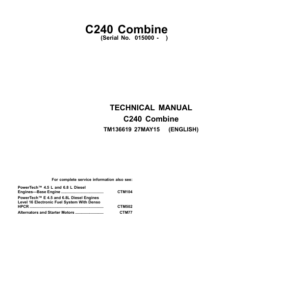 John Deere 4LZ-13 (C240) Combines Technical Repair Manual (TM136619)