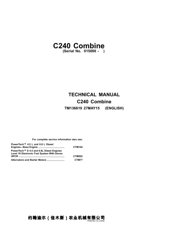 John Deere 4LZ-13 (C240) Combines Technical Repair Manual (TM136619)
