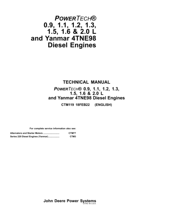 John Deere PowerTech 0.9, 1.1, 1.2, 1.3, 1.5, 1.6, 2.0L and Yanmar 4TNE98 Engines Component Technical Manual (CTM119)