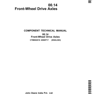 John Deere 00.14 Front-Wheel Drive Axles Component Technical Manual (CTM902819)
