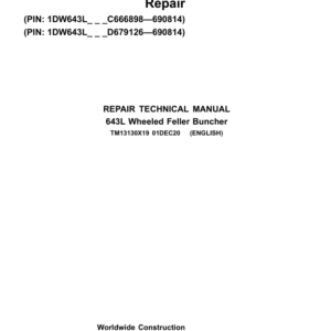 John Deere 643L Wheeled Feller Buncher Service Repair Manual (SN between C666898 - C690814 & D679126 - D690814 )
