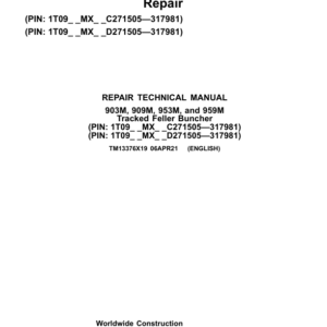 John Deere 909M, 959M Tracked Feller Buncher Repair Manual (SN between 271505 - 317981)