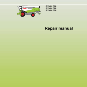 CLAAS 570 & 580R (585) Combines Operator, Technical Repair Manual
