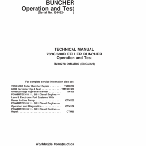 John Deere 608B, 703G Feller Buncher & Harvester Service Repair Manual (SN after 134462 - )