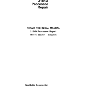 John Deere 2154D Processor Service Repair Manual (TM10417)