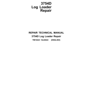 John Deere 3754D Log Loader Service Repair Manual (TM10423)