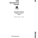 John Deere 100K Synchronous Thinner Service Repair Manual (TM1074)