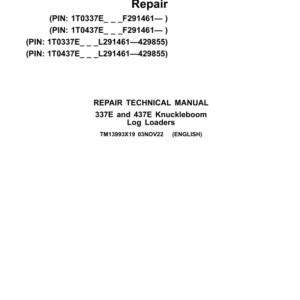 John Deere 337E, 437E Knuckleboom Log Loaders Service Repair Manual (SN L291461- L429855 & SN after F291461 - )