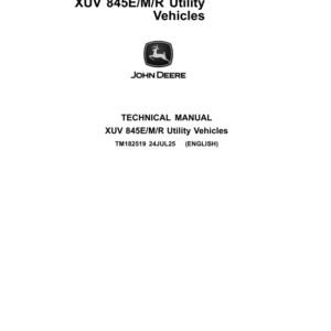 John Deere XUV845E, XUV845M, XUV845R Gator Utility Vehicles Repair Manual (TM182519)