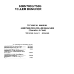 John Deere 608S, 703G, 753G Feller Buncher & Harvester Service Repair Manual (SN Starting with 608SX, 703GX, 753GX) - Image 4