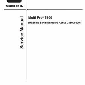Toro Multi Pro 5800 (S.N 316000001 & up) Service Repair Manual