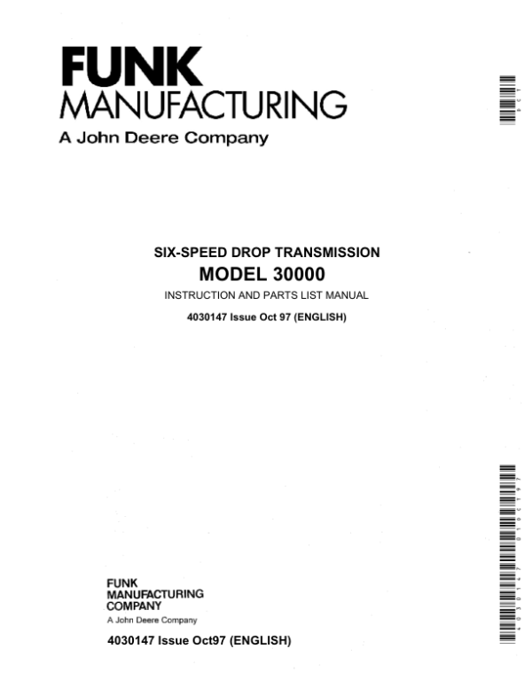 John Deere Funk Six Speed Drop Model 30000 Transmission Parts Manual (4030147)