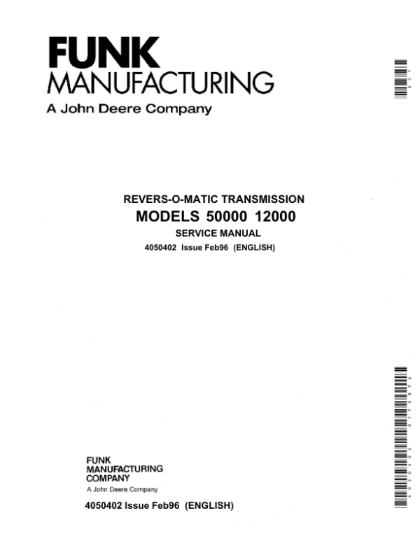 John Deere Funk 50000 Series Revers O Matic Transmission Service Repair Manual (4050402 & 4050514)