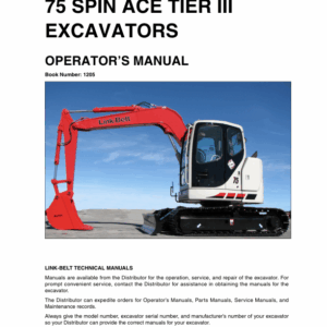 Linkbelt 75 Tier 3 Spin Ace Excavator Service Repair Manual