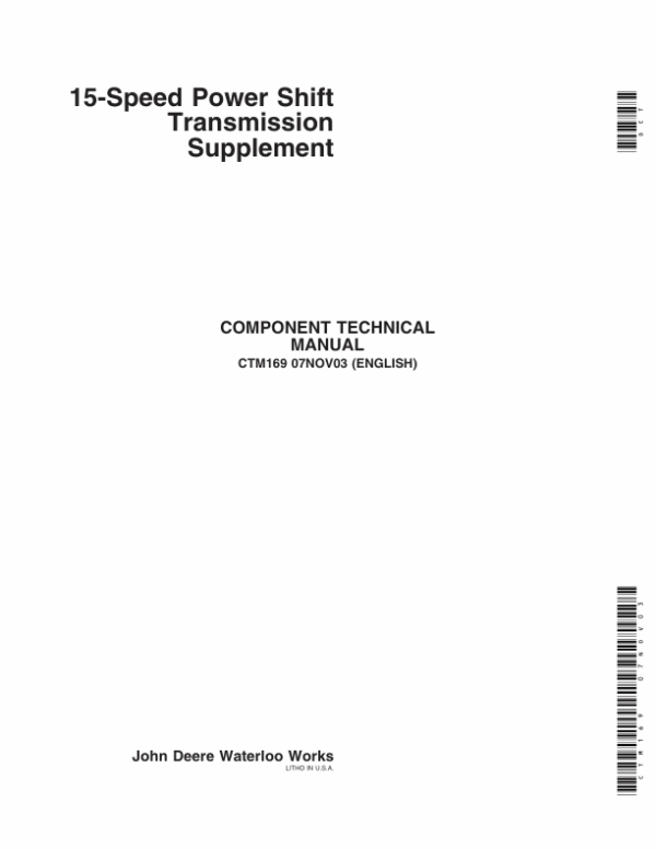 John Deere 15 Speed Power Shift Transmission Component Technical Manual (CTM169)