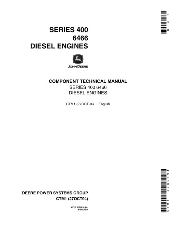 John Deere 6466A, 6466D, 6466T (400 Series) Component Technical Manual (CTM1)