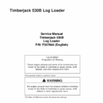 John Deere 530B Log Loader Service Repair Manual (F307844 & TMF307844)
