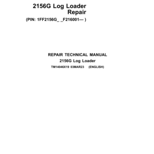 John Deere 2156GLC Log Loader Service Repair Manual (SN after F216001 - )