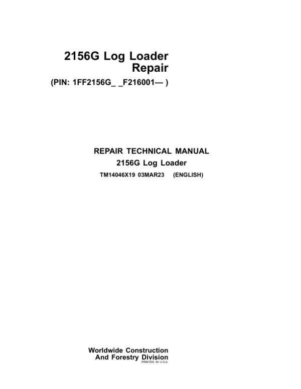 John Deere 2156GLC Log Loader Service Repair Manual (SN after F216001 - )