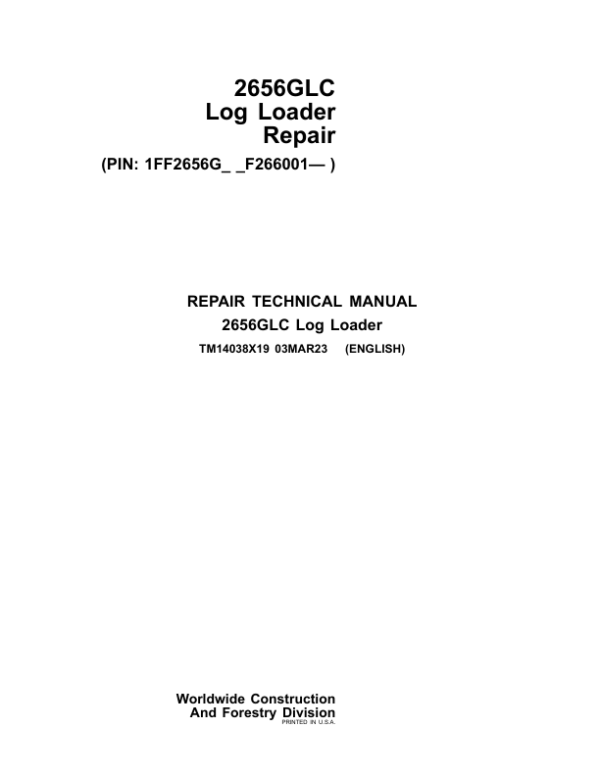John Deere 2656GLC Log Loader Service Repair Manual (SN after F266001 - )