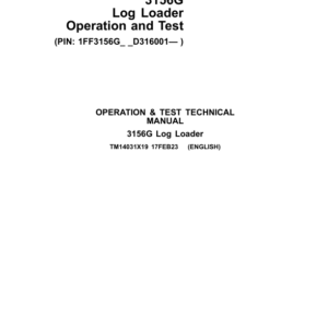 John Deere 3156G Log Loader Service Repair Manual (SN after D316001 - )