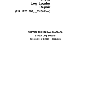 John Deere 3156G Log Loader Service Repair Manual (SN after F316001 - )