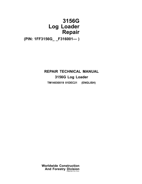 John Deere 3156G Log Loader Service Repair Manual (SN after F316001 - )