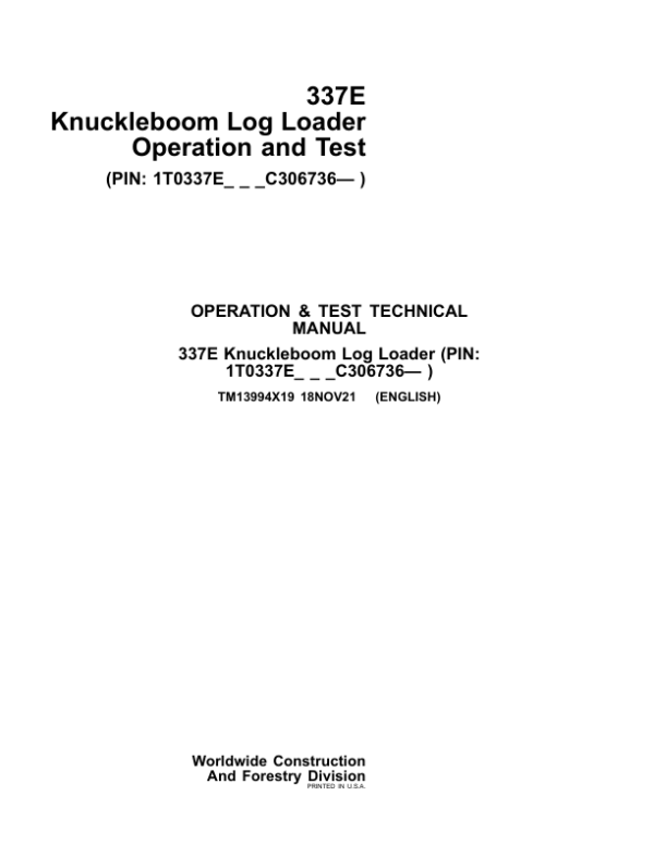 John Deere 337E Knuckleboom Log Loader Service Repair Manual (SN after C291461 - )
