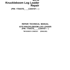 John Deere 437D Knuckleboom Log Loader Service Repair Manual (SN after 1T0437D_ _ _C254107 -)