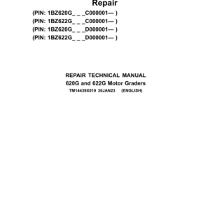 John Deere 620G, 622G Motor Graders Service Repair Manual (SN after C000001 - C685730 & D000001 - D685730)