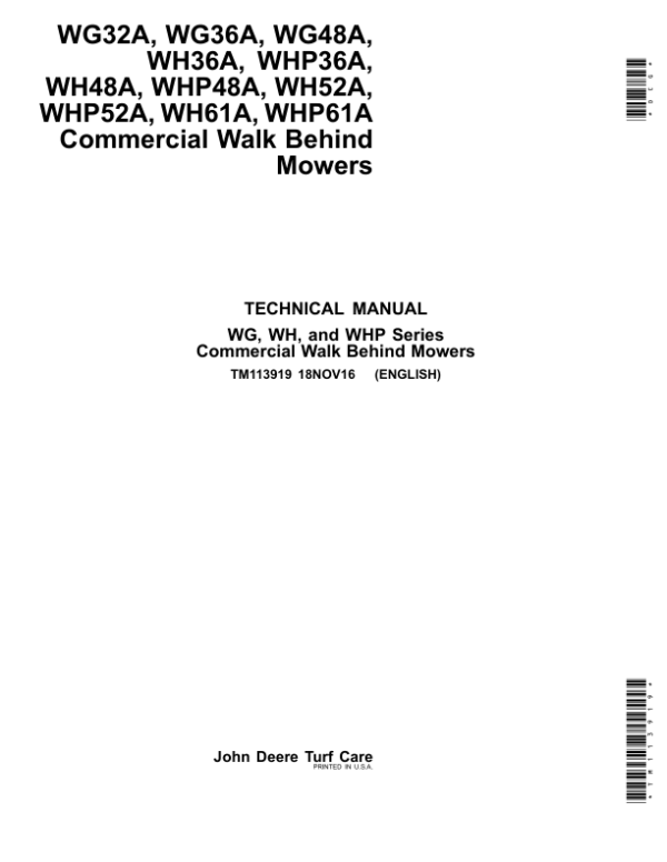 John Deere WG32A, WG36A, WG48A, WH36A, WHP36A, WH48A, WHP48A, WH52A, WHP52A, WH61A, WHP61A Mowers Repair Manual