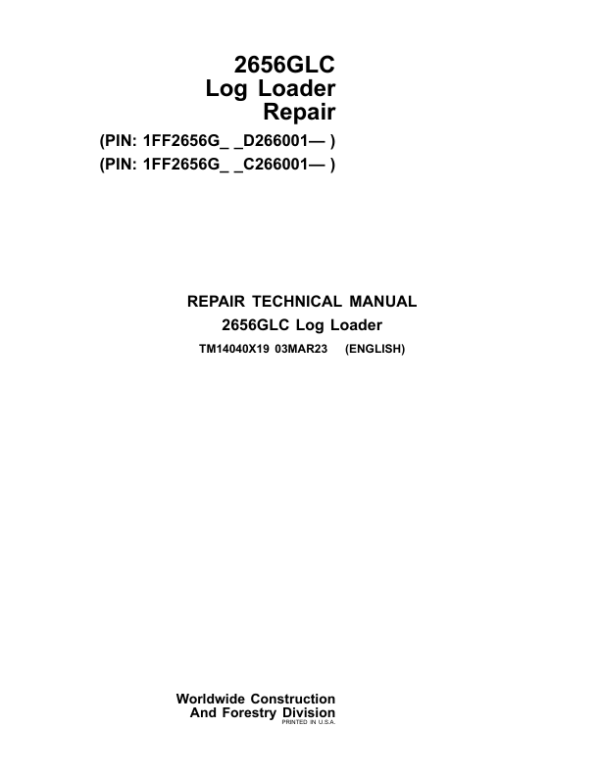 John Deere 2656GLC Log Loader Service Repair Manual (SN after C266001 - & D266001 - )