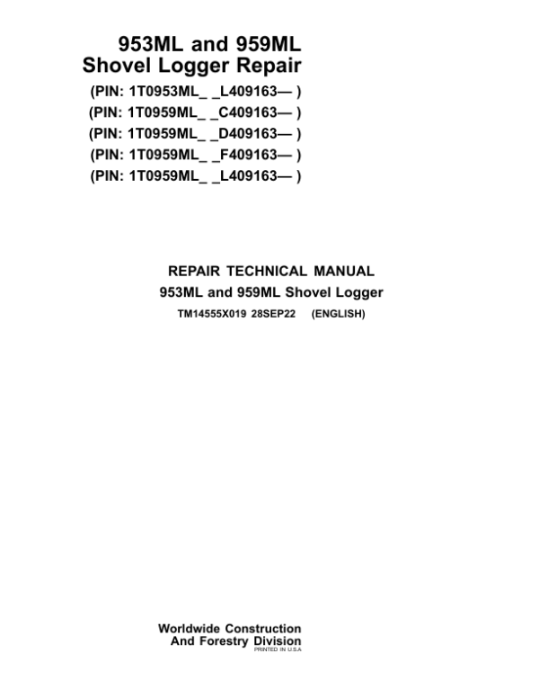 John Deere 953ML, 959ML Shovel Logger Service Repair Manual (SN after 409163 - )