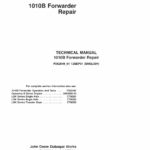 John Deere 1010B Forwarder Service Repair Manual (TMF062547 & TMF062549)
