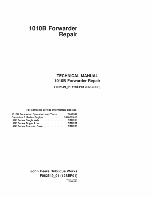 John Deere 1010B Forwarder Service Repair Manual (TMF062547 & TMF062549)