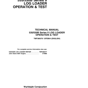 John Deere 535, 530B Series II Log Loader Service Repair Manual (TMF389376 & TMF389377)