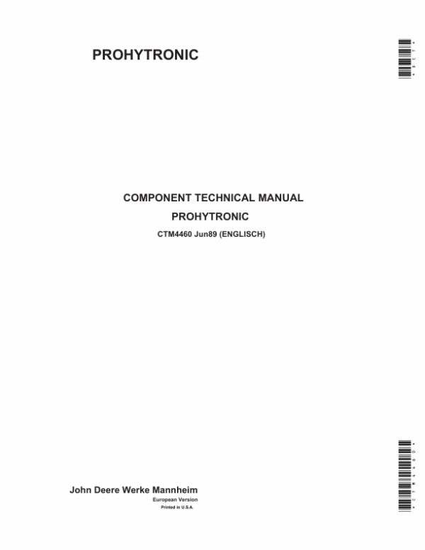 John Deere Prohytronic Electronic Hitch Control Component Technical Manual (CTM4460) John Deere Prohytronic Electronic Hitch Control Component Technical Manual (CTM4460)