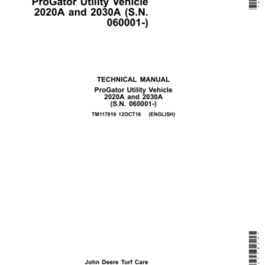 John Deere 2020A GPS, 2030A GPS ProGator Service Repair Manual (TM117819)