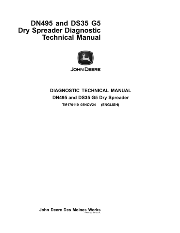 John Deere DS45, DS35 G5 Dry Spinner Spreader Service Repair Manual (TM170119) John Deere DS45, DS35 G5 Dry Spinner Spreader Service Repair Manual (TM170119)