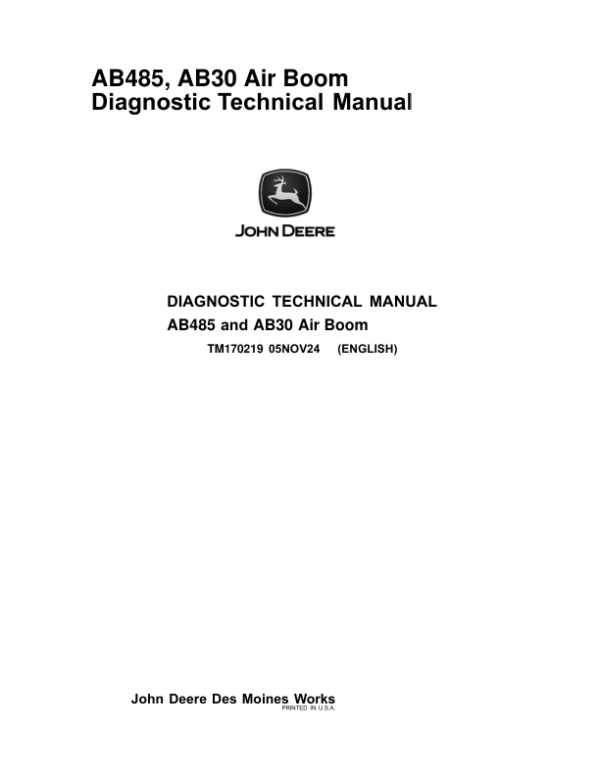 John Deere AB485, AB30 Air Boom Service Repair Manual (TM170219) John Deere AB485, AB30 Air Boom Service Repair Manual (TM170219)
