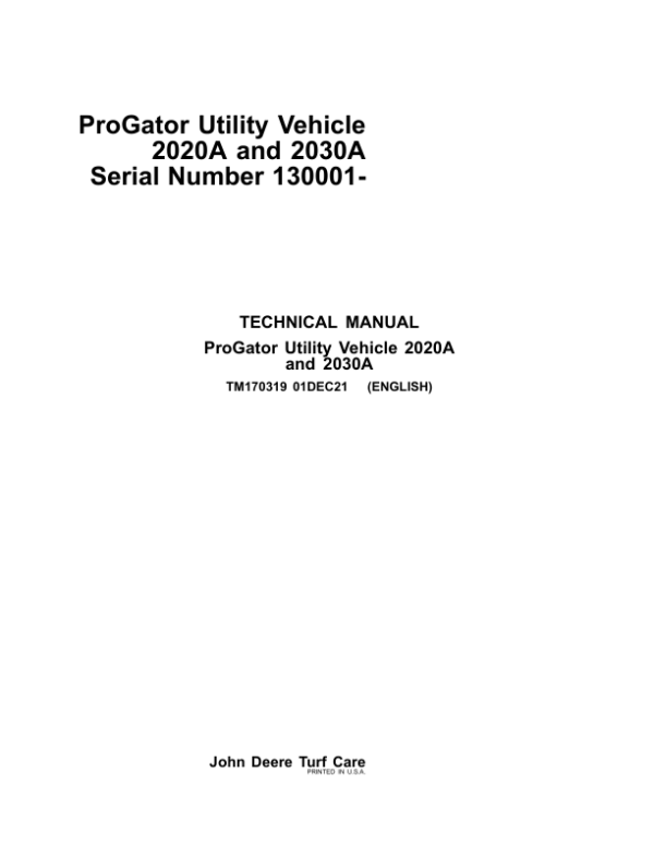 John Deere 2020A, 2030A ProGator Service Repair Manual