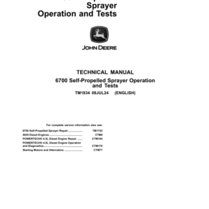 John Deere 6700 Self-Propelled Sprayer Service Repair Manual (TM1742 & TM1834)